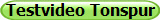 Testvideo Tonspur